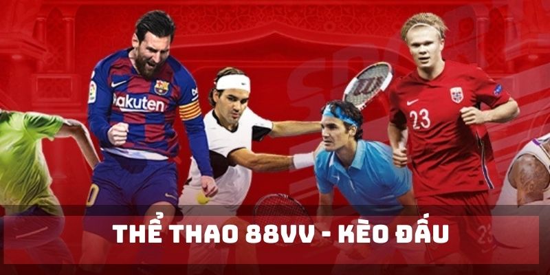 Chinh phục những kèo đấu thể thao hay nhất